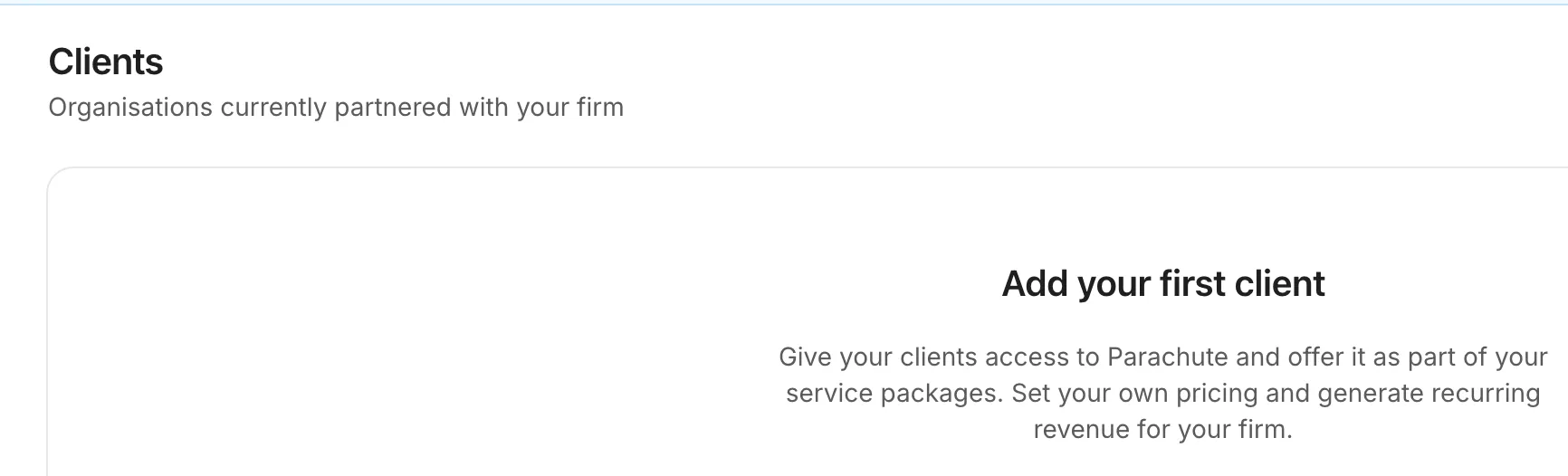 Small law firms can deploy Parachute to their clients to develop deeper ties and generate recurring revenue